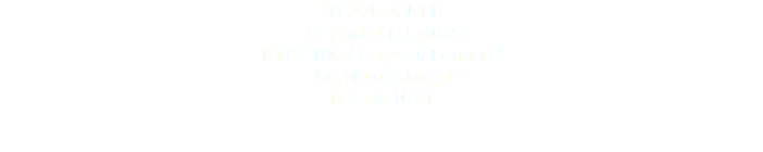 SUSAN JANSER Original O.T. / 2010 100 X 100 / Acryl auf Leinwand datiert und signiert Ref. Nr. 1010 